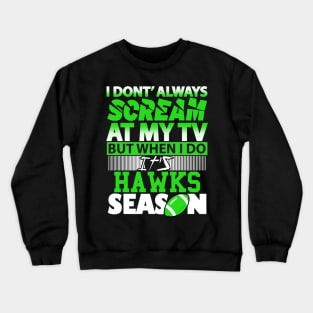 Screaming For Seahawks Season Crewneck Sweatshirt